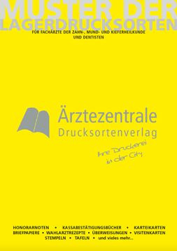 Muster der Lagerdrucksorten für Fachärzte der Zahn-, Mund- und Kieferheilkunde und Dentisten